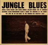 CW Stoneking - Jungle Blues